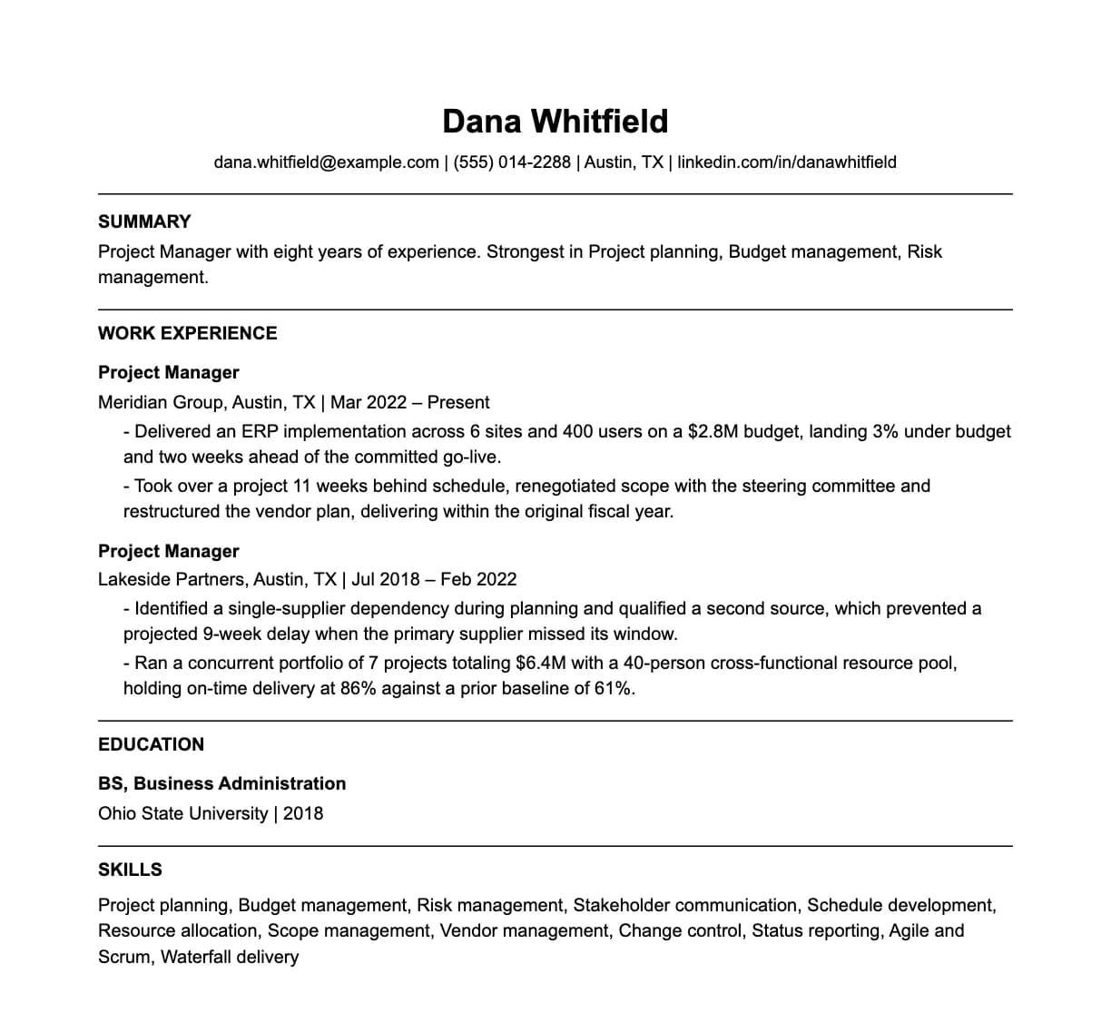 A complete one-page project manager resume: contact line, summary, two roles with quantified achievements, education and a skills list.